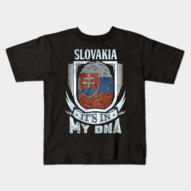 Slovakia It's In My DNA - Gift For Slovakian With Slovakian Flag Heritage Roots From Slovakia Kids T-Shirt by giftideas